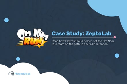 Testing with PlaytestCloud let ZeptoLab perfect the difficulty curve of Om Nom: Run