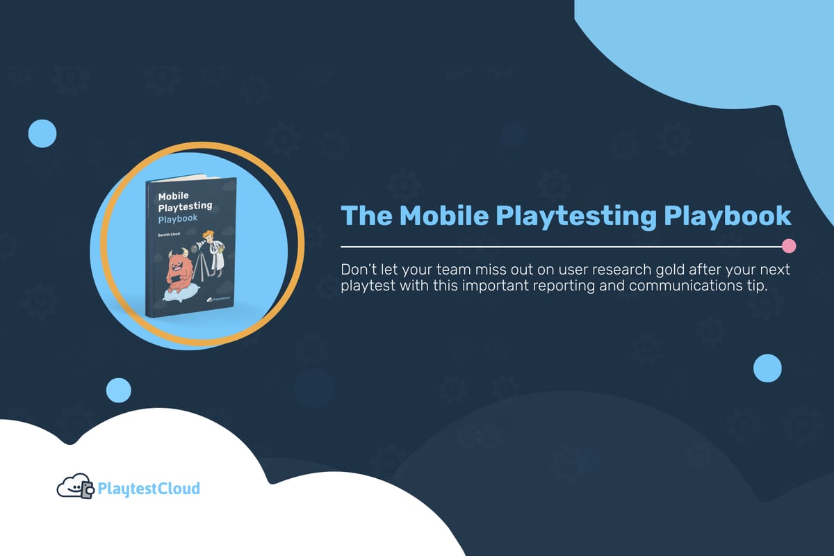 How to Create a Playtest Summary to Report Player Findings