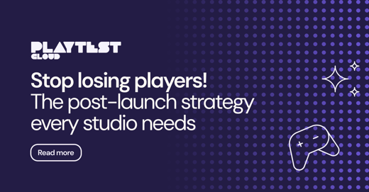 Stop Losing Players! The Post-Release Strategy Every Game Studio Needs