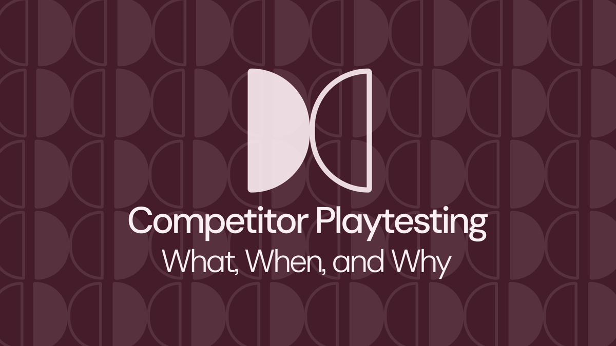 Competitor Playtests: Your studio’s secret weapon